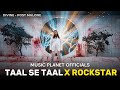 Rockstar X Taal Se Taal Mila Mashup Divine Post Malone 