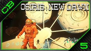 Osiris: New Dawn Gameplay - Spaceship, Space Station & World Border? - Ep5