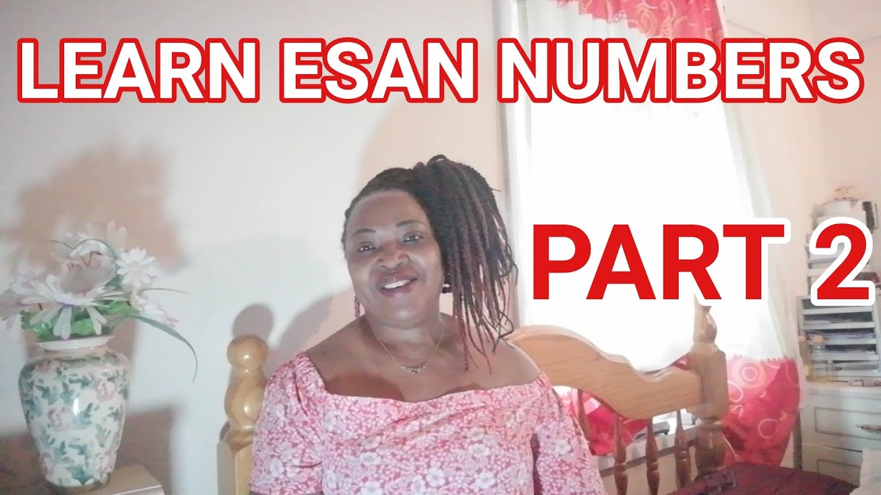 ЧИСЛА ESAN ЧАСТЬ 2 | УРОК 6