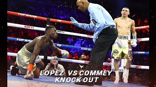 Lopez VS Commey highlights