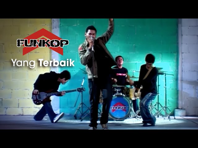 FUNKOP - Yang Terbaik | Official Music Video class=