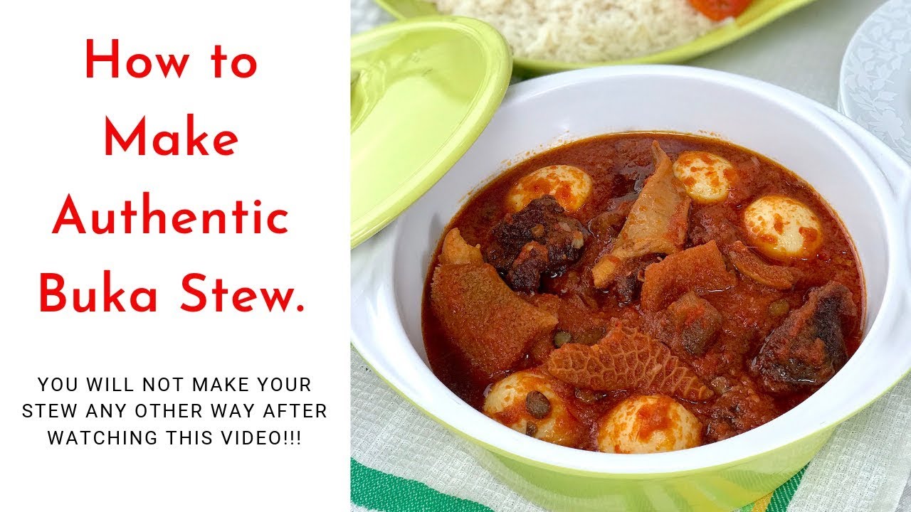 Local Stew How to Make AUTHENTIC BUKA STEW - Nigerian Local Stew - ZEELICIOUS ...