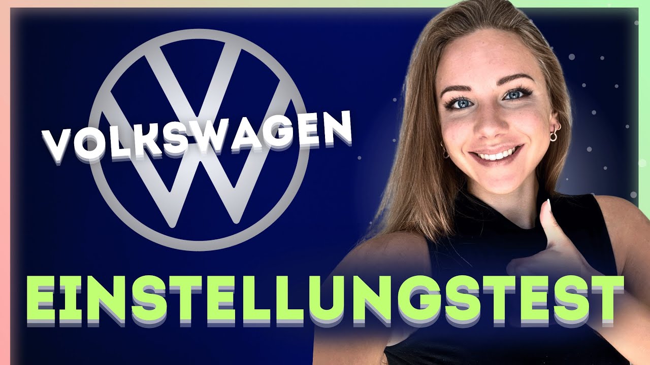 🚙🚙 Volkswagen Karriere: ALLE INFOS zum Volkswagen Online Test VW Ausbildung, VW Einstellungstest