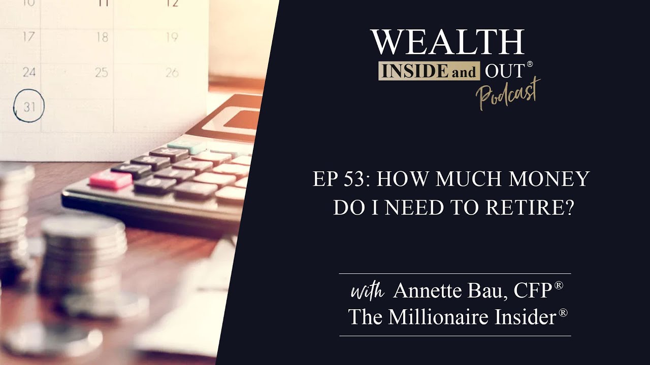 How Much Money Do I Need To Retire? The answer may surprise you! YouTube