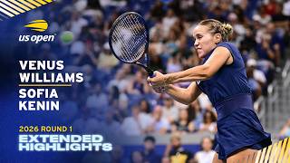 Venus Williams vs Sofia Kenin Extended Highlights 2026 US Open Round 1