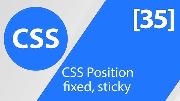 35 | CSS In Arabic | Position: fixed, sticky
