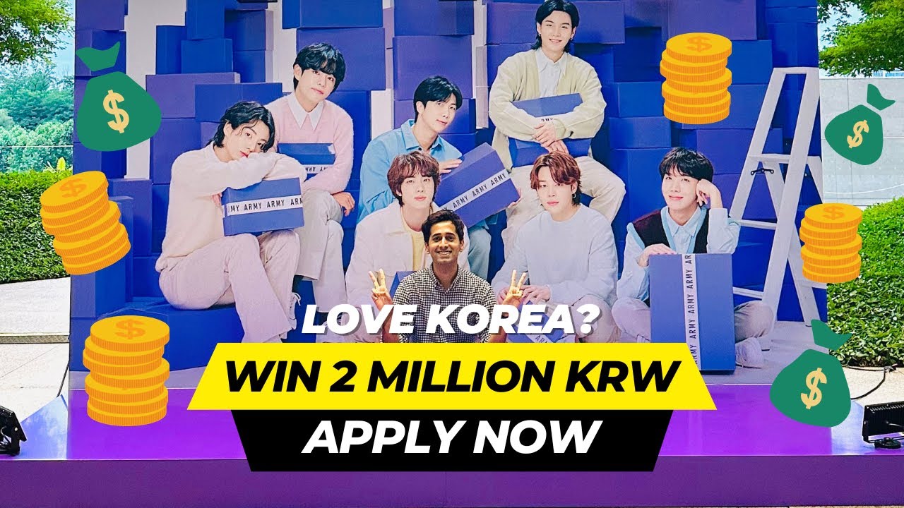 LOVE KOREA Apply To Win Upto 2 Million KRW HURRY UP YouTube LOVE KOREA Apply To Win Upto 2 Million KRW HURRY UP YouTube