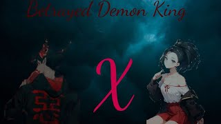 Betrayed Demon King Deku | Part 2