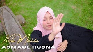 ASMAUL HUSNA - NAZWA MAULIDIA (  Musik Video )