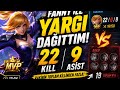 Rakibin Toplam Killinden Fazla Aldım! FANNY 22/2/9 MVP