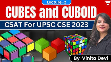 Part 2 | Cubes and Cuboid | CSAT for UPSC 2023 | Prelims Special