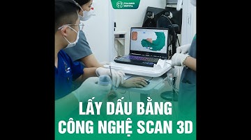 CẬN CẢNH siêu công nghệ Scan 3D lấy dấu răng KHÔNG CHẠM – Nhanh như phim viễn tưởng!