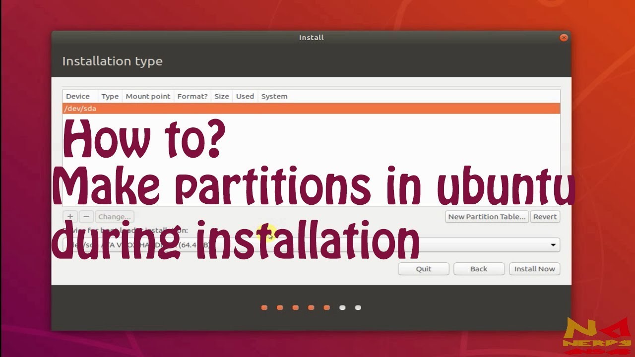 คู่มือ ubuntu  2022 Update  How to make partitions in Ubuntu during installation