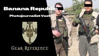 🇺🇸 Banana Republic| Photojournalist Vest| A civilian vest used by Delta Force and PMCs