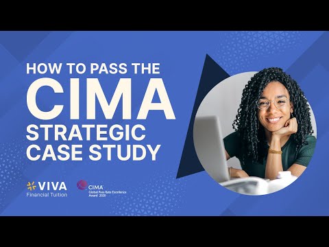 How to Pass the CIMA Strategic Case Study Exam