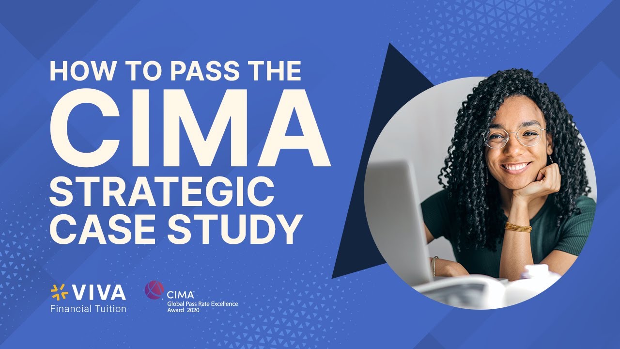 cima strategic case study examiners report