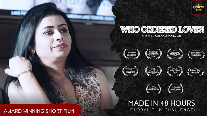 Who Ordered Love? - A Silent Musical Short Film | Anban Govindarajan | Award Winning Short Films