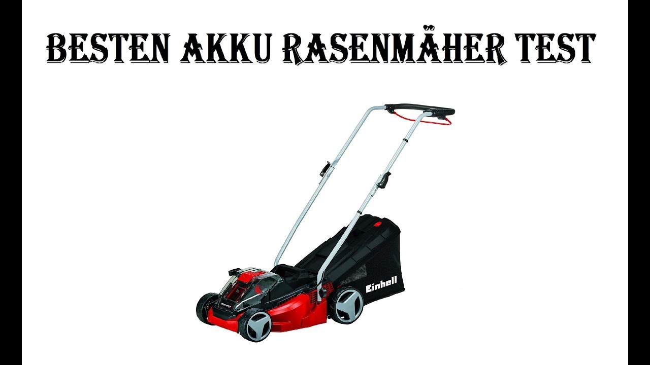 5 Besten Akku Rasenmäher Test 2021 YouTube