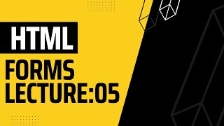 HTML Forms | Lecture:05 | Huzaifa Haider #html #bootstrap#php #javascript#python#laravel