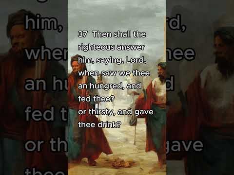 Matthew 25 34 40 Bible Reading AI Animation Splash Art Bible Biblereading Aianimation