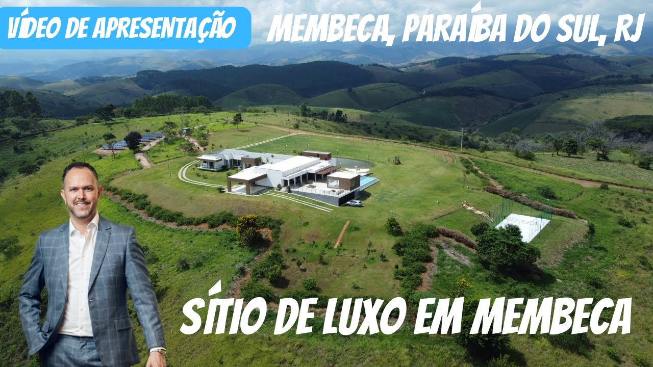 Magnífico sítio luxuoso à venda em Membeca, RJ | Vídeo de apresentação