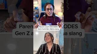Parent coach DECODES Gen Z and Gen Alpha slang