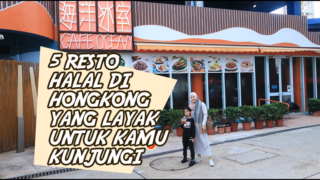 TOP 5 HALAL RESTORAN DI HONGKONG [ DARI YANG MURAH SAMPE YANG MAHAL ]