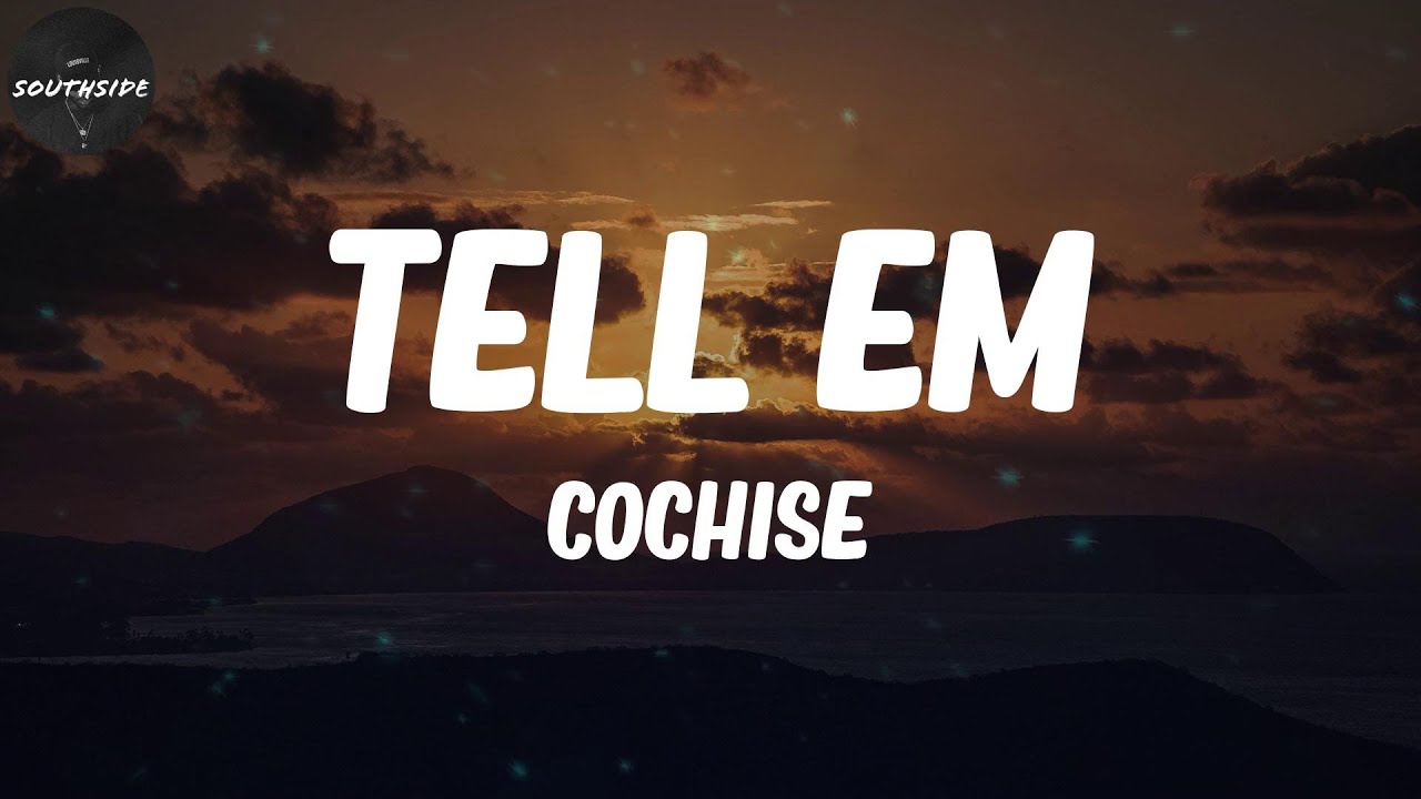 Cochise - Tell Em - YouTube