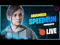 🔴 TLOU2R | Speedrun Ellie% Grounded Permadeath | No Return