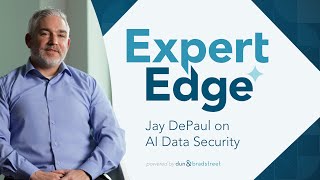 Jay DePaul on AI Data Security