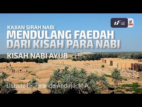 kisah-nabi-ayub-'alaihissalam---ustadz-dr.-firanda-andirja,-m.a.