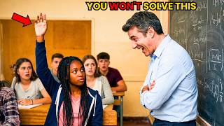 Teacher Mocks Black Girl for Solving Impossible Math Problem — He Instantly Regrets It