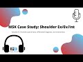 Episode 2--MSK Case Study Shoulder for the NPTE