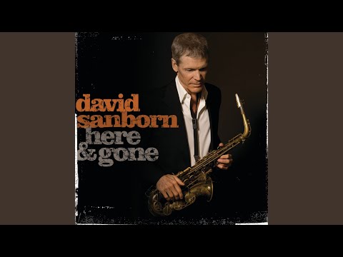 Putar Basin Street Blues - David Sanborn