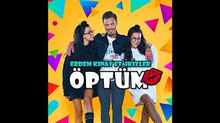 Erdem Kınay ft İkizler   Öptüm HD Quality Resimi