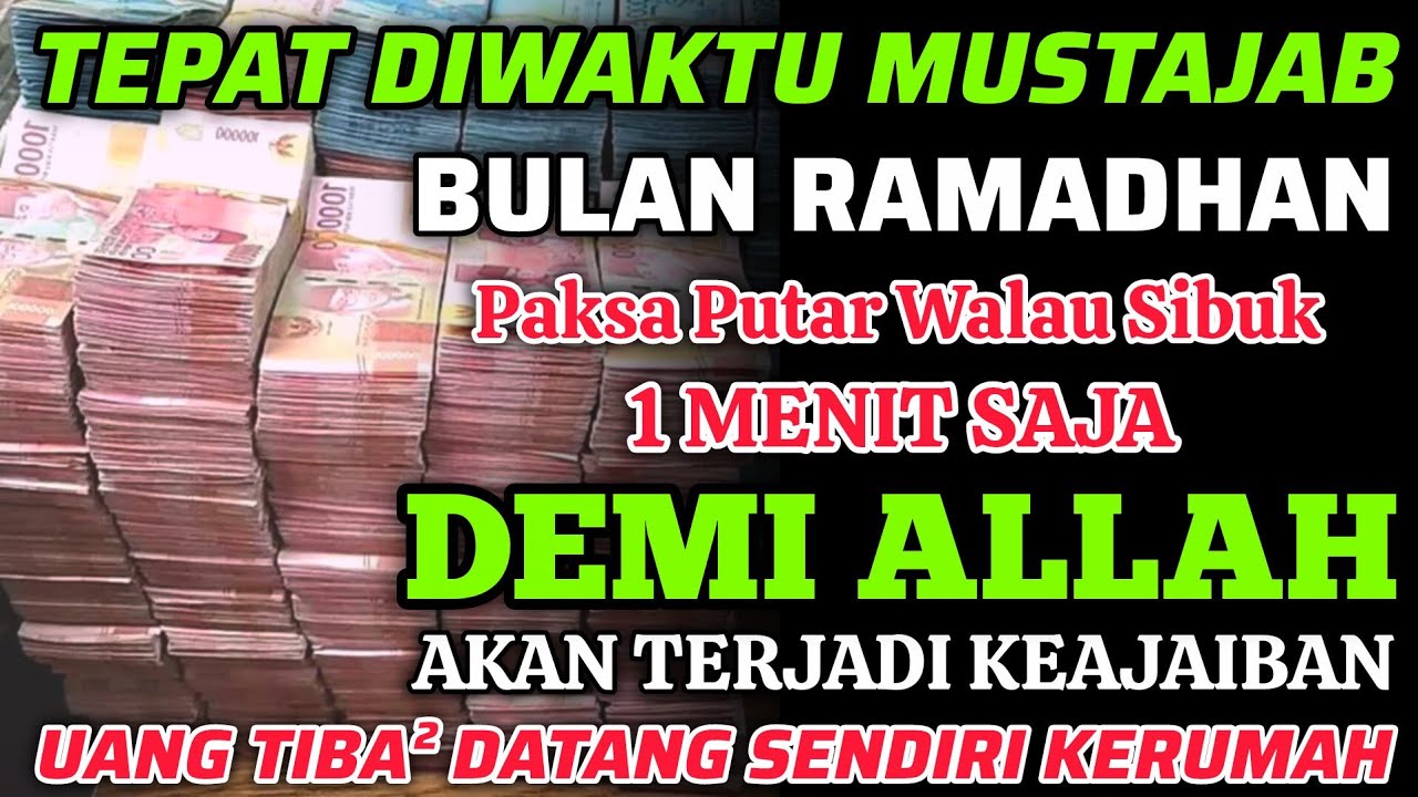 🔴ALHAMDULILLAH🤲 BARU PUTAR SEBENTAR UANG BENAR2 DATANG SENDIRI KERUMAH, DOA KEKAYAAN PALING MUSTAJAB