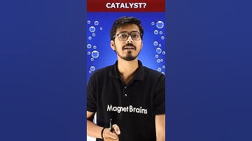 What is Catalyst? | Catalyst Kya Hota hai? #chemistryclass11 #magnetbrains #shorts