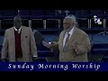 Sunday Morning Worship