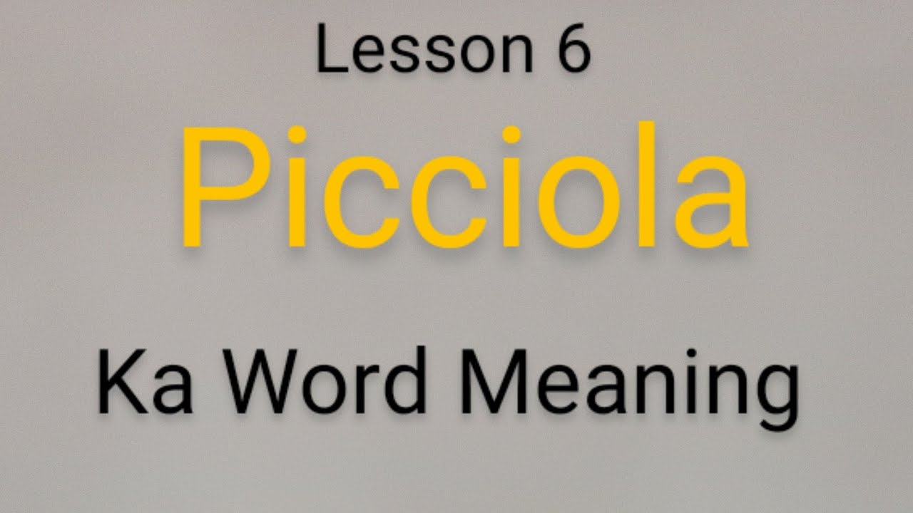 class-5-english-lesson-6-picciola-ka-word-meaning-youtube