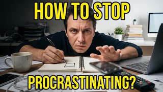 How to Stop Procrastinating? The 5-Minute Rule That Works