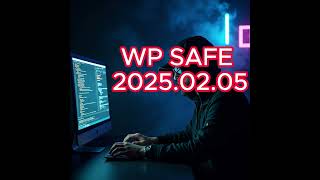 WP Safe - 2025.02.05