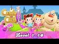 Candy Crush Soda Saga Level 1 10 Gameplay Walkthrough