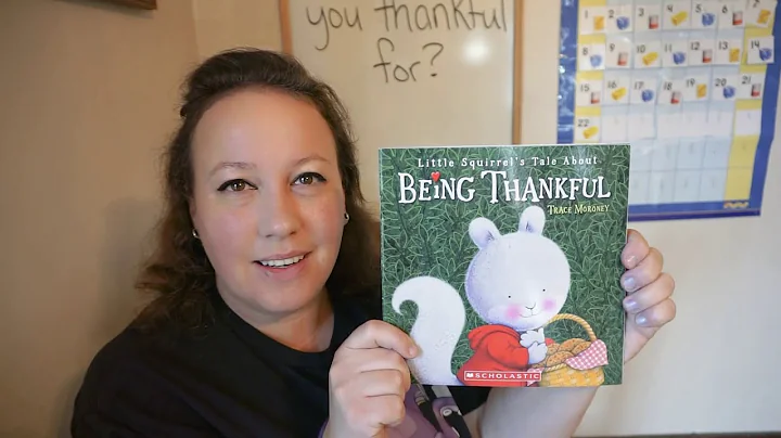 Little Squirrel's Tale about Being Thankful