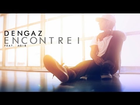 Dengaz - Encontrei - (feat. Agir) Showcase - MYWAY