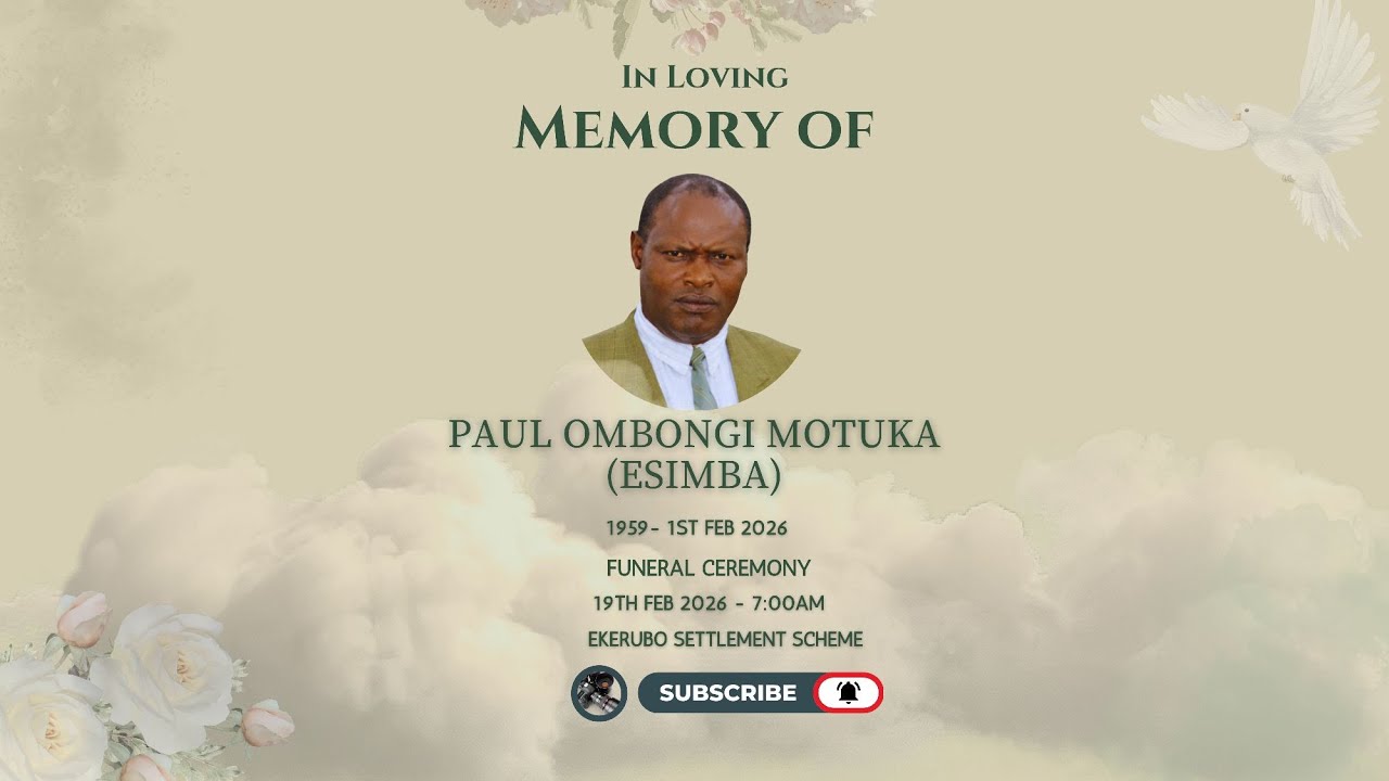 CELEBRATING THE LIFE OF PAUL OMBONGI MOTUKA (ESIMBA) (1959 - 1 FEB 2026)