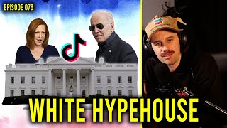 White Hype House | Episode 076 - The Uncle Hack Podcast