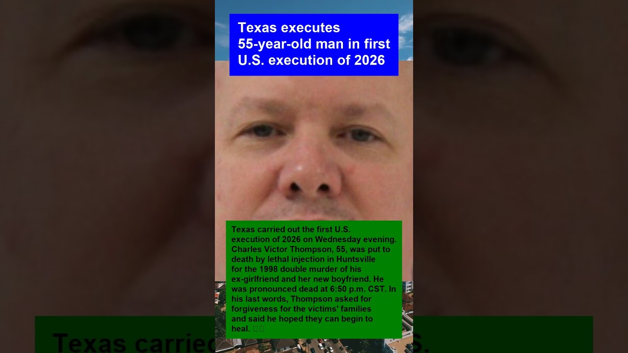 Texas executes 55-year-old man in first U.S. execution of 2026
