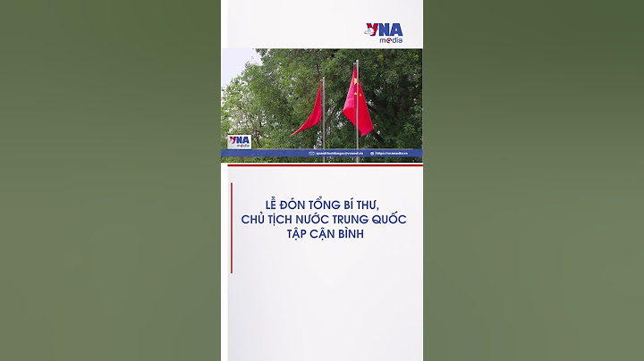 Lễ đón Tổng Bí thư, Chủ tịch nước Trung Quốc Tập Cận Bình - VNA