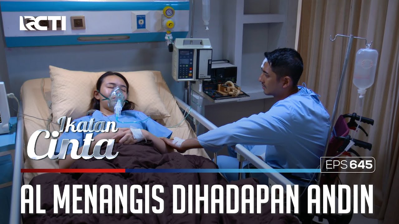 PENUH KESEDIHAN😭😭 AL MENANGIS DIHADAPAN ANDIN😩 | IKATAN CINTA