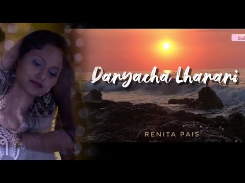 Video Daryacha Lharari, cover version by Renita Pais - youtube